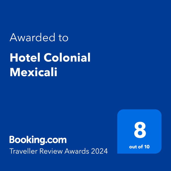 Hotel Colonial Mexicali, Mexicali, Мексика